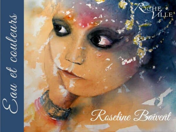 Exposition d'aquarelle Eau et Couleurs Roseline Boivent