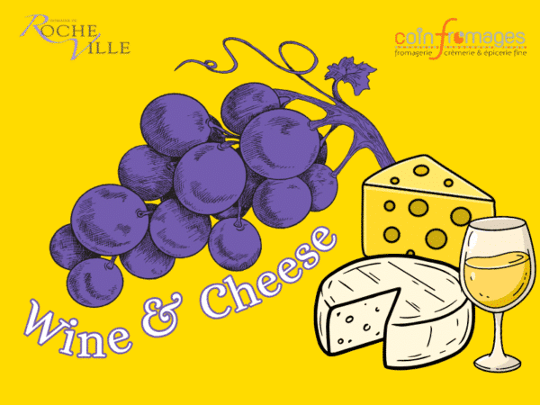 Best wine with cheese : wine and cheese pairing at Domaine de Rocheville