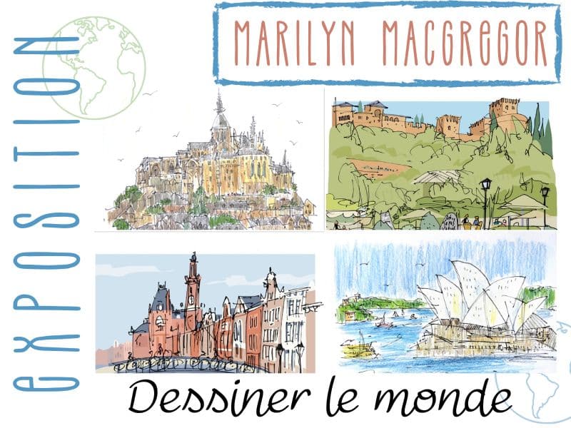 Exposition de dessin à Saumur façon carnets de voyage Dessiner le Monde